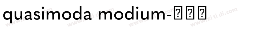 quasimoda modium字体转换